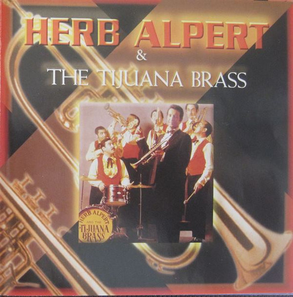 Herb Alpert & The Tijuana Brass – Greatest Hits (CD) - Discogs