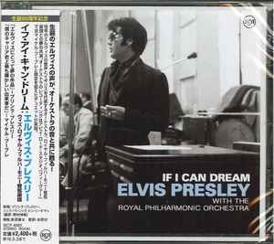 Elvis Presley With The Royal Philharmonic Orchestra – If I Can Dream (2015
