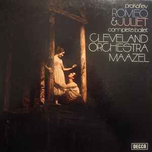 Romeo & Juliet (Complete Ballet) - Prokofiev, Cleveland Orchestra, Maazel