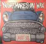 Nightmares On Wax - Carboot Soul | Releases | Discogs