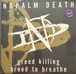 Napalm Death – Greed Killing / Breed To Breathe (2024, Purple