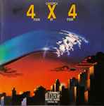 Cover of 4 X 4 (Four By Four) = ４✕４, 1984-04-00, CD