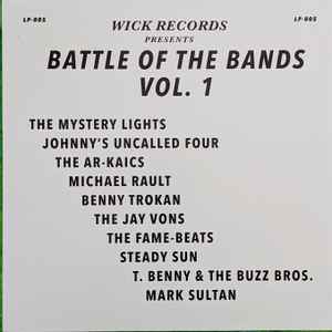 Various - Wick Records Presents - Battle Of The Bands Vol. 1 album cover