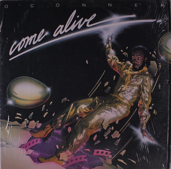 O'Conner – Come Alive (1981, Vinyl) - Discogs