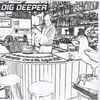 Dig Deeper - The Albatross Basement Deluxe Lounge Bar
