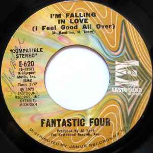 Fantastic Four - I'm Falling In Love (I Feel Good All Over) / I Believe In Miracles (I Believe In You)