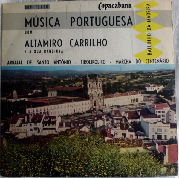 last ned album Altamiro Carrilho E Sua Bandinha - Musica Portuguesa Com