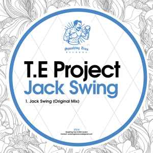 T.E Project - Jack Swing album cover