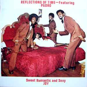 Reflections Of Time - Sweet, Romantic And Sexy Joy album cover