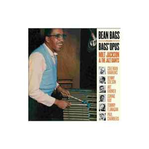 Milt Jackson - Milt Jackson & The Jazz Giants, Bean Bags Plus Bags' Opus album cover