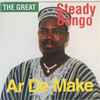 Steady Bongo - Ar De Make
