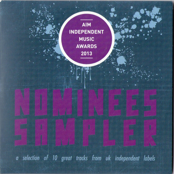 télécharger l'album Various - AIM Independent Music Awards 2013 Nominees Sampler