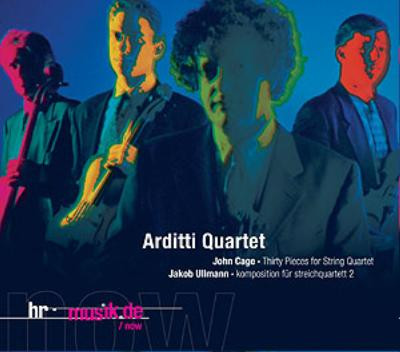 Album herunterladen John Cage Jakob Ullmann Arditti Quartet - Thirty Pieces For String Quartet Komposition Für Streichquartett 2