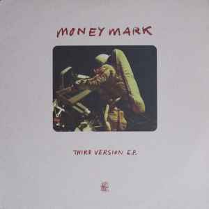 Money Mark – Third Version E.P. (1996, Vinyl) - Discogs