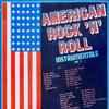 Various - American Rock 'N' Roll Instrumentals Vol. 1