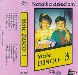 Natalia Kukulska - Małe Disco 3 - Natalka Dzieciom album cover