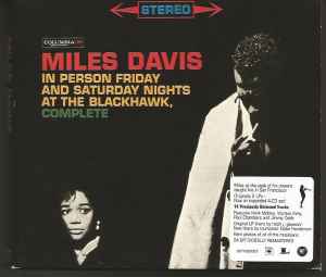 Miles Davis – In Person Friday And Saturday Nights At The