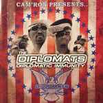 Cam'ron Presents The Diplomats – Diplomatic Immunity (2003 