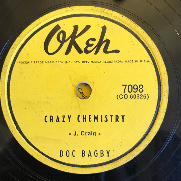 Doc Bagby – Crazy Chemistry (1958, Shellac) - Discogs