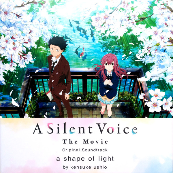 Kensuke Ushio – A Silent Voice - The Movie (Original Soundtrack 