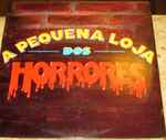 Cover of A Pequena Loja Dos Horrores, , Vinyl