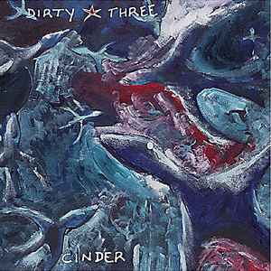 Cinder - Dirty Three