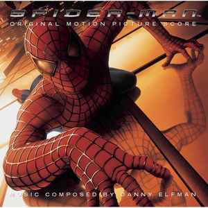 Danny Elfman - Spider-Man (Original Motion Picture Score)