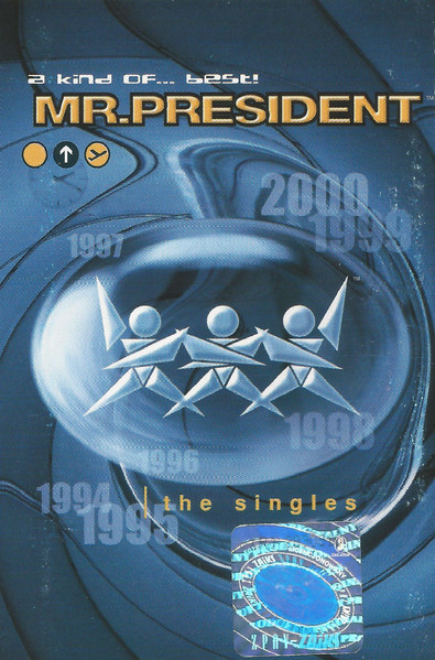 Mr. President – A Kind Of... Best! (2000, CD) - Discogs