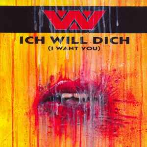 :wumpscut: - Ich Will Dich (I Want You)