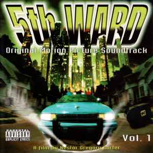 5th Ward (Original Motion Picture Soundtrack) - Vol. 1 (1997, CD