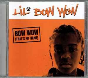 Bow Wow (That's My Name) (CD, Single) for sale
