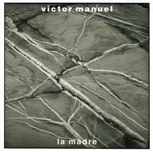 Víctor Manuel - La Madre album cover