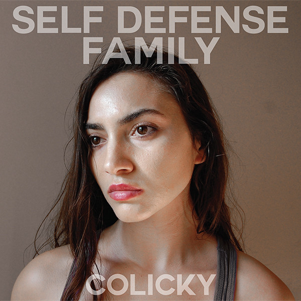 Colicky by Self Defense Family