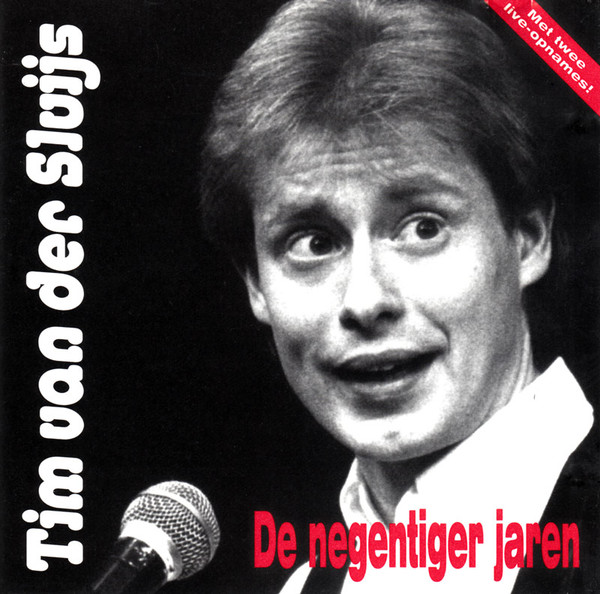 lataa albumi Tim van der Sluijs - De Negentiger Jaren