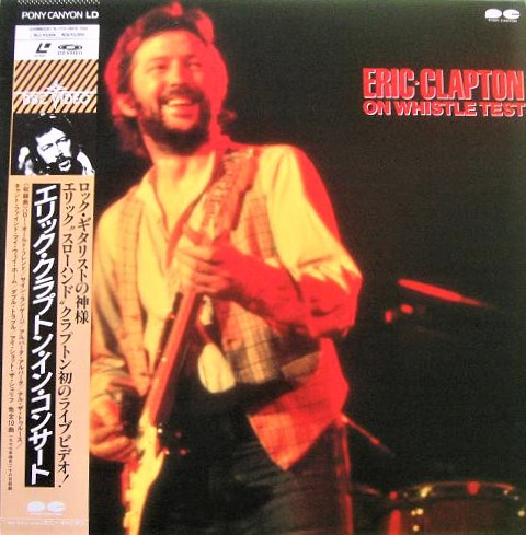 Eric Clapton – On Whistle Test (1989, Laserdisc) - Discogs