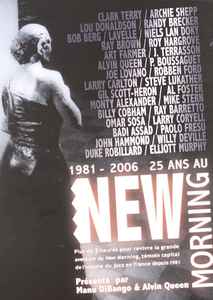 1981 - 2006: 25 Ans Au New Morning (2006, DVD) - Discogs