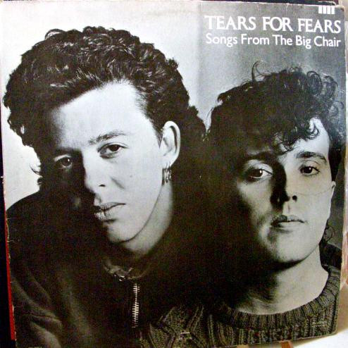 Tears For Fears – Songs From The Big Chair (1985, Vinyl) - Discogs