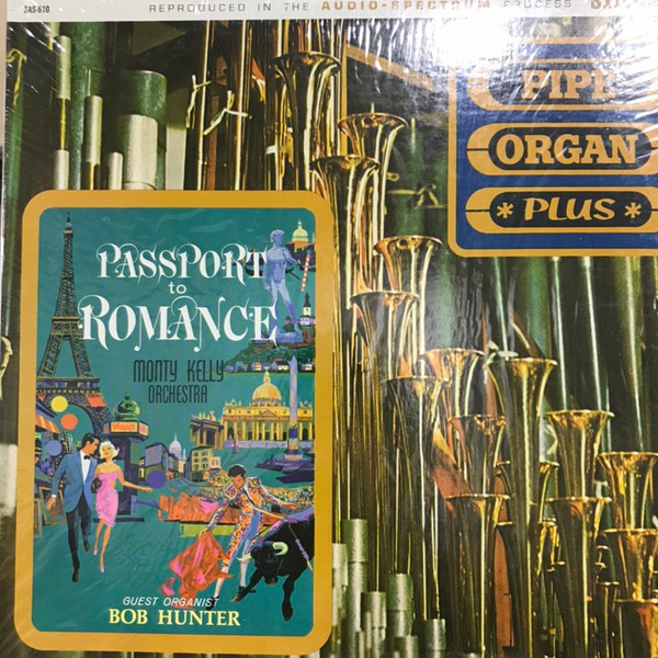 last ned album Monty Kelly Orchestra, Bob Hunter - Passport To Romance