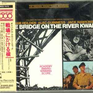 Le Pont de la riviere Kwai : B.O.F. / Sam Spiegel, real. Malcolm Arnold | Spiegel, Sam. Réalisateur