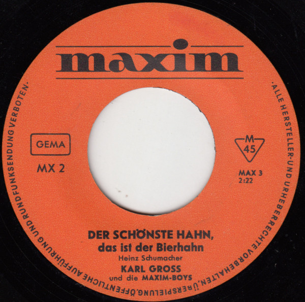 baixar álbum Karl Gross Und Die MaximBoys - Der Schönste Hahn Das Ist der Bierhahn