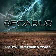 Decarlo (3) - Lightning Strikes Twice album cover