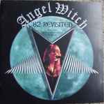 Angel Witch – '82 Revisited (1996, CD) - Discogs