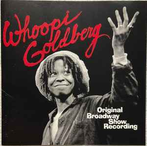 Whoopi Goldberg - Original Broadway Show Recording album cover