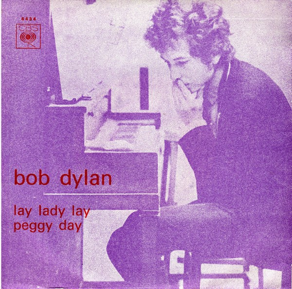 Bob Dylan – Lay Lady Lay (1969, Vinyl) - Discogs