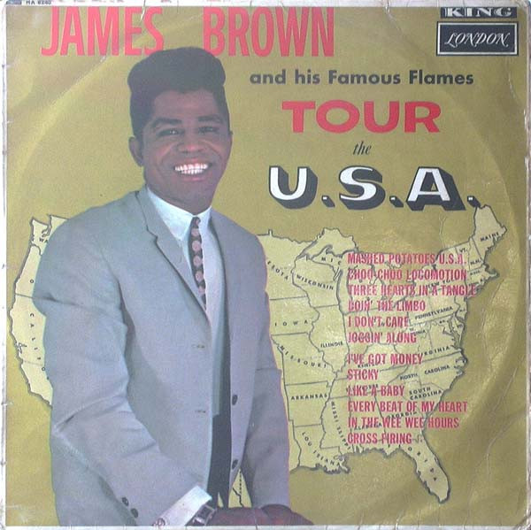 James Brown And His Famous Flames - Tour The U.S.A. | Releases