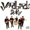 Yardbirds* - Story