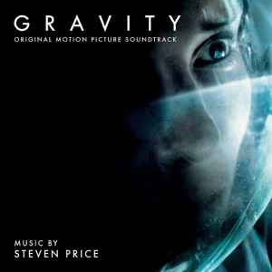 Steven Price - Gravity (Original Motion Picture Soundtrack)