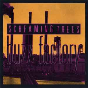 Buzz Factory - Screaming Trees