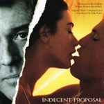 Cover of Indecent Proposal (Music From The Original Motion Picture Soundtrack), 1993, CD