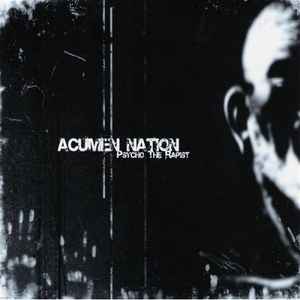 Acumen Nation - Psycho The Rapist